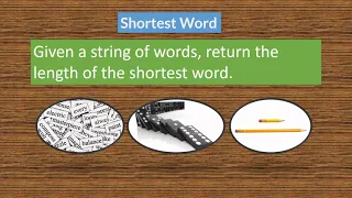 Shortest Word in a String Programming exercise