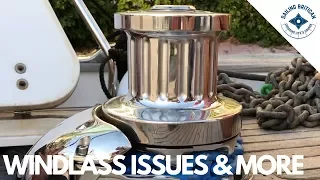 Windlass Issues & More | Sailing Britican #26