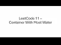 Container With Most Water - LeetCode 11