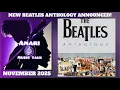 Download Lagu Breaking! THE BEATLES ANTHOLOGY 2025 Book/Music/Documentary Announced!
