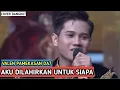 Lagu Full Baper! Valen Pamekasan DA7 – Aku Dilahirkan Untuk Siapa | Indosiar
