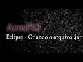 Criando o Executavel do seu projeto java no eclipse