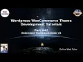Wordpress WooCommerce Theme Development Tutorials Understand Theme Customizer