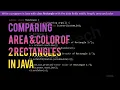 Write a program in Java with class Rectangle with the data fields width length area and color