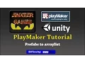 Playmaker Created prefabs to Array List
