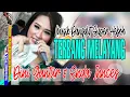 Lagu dangdut bajidor TERBANG MELAYANG Voc : Ghoen Dini \u0026Enda Incces