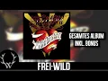Download Lagu Frei.Wild - Mitten ins Herz | Gesamtes Album inkl. Bonus