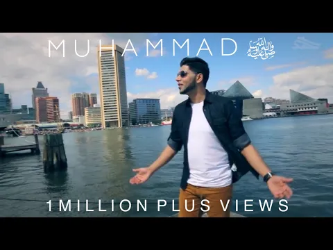 Download MP3 Ahmad Hussain | Muhammad (PBUH) | Official Nasheed Video