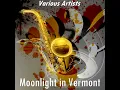 Moonlight in Vermont (Version by Ella Fitzgerald/Louis Armstrong)
