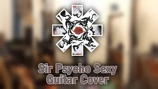 Download Sir Psycho Sexy - Red Hot Chili Peppers - Guitar Cover #redhotchilipeppers #guitarcover MP3