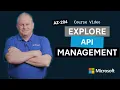 Explore API Management AZ-204 Episode 23