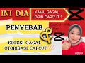 Download Lagu PENYEBAB DAN SOLUSI GAGAL OTORISASI/LOGIN CAPCUT