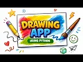 Build a Drawing App in Python Using Tkinter Python GUI Project for Beginners