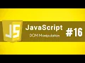 DOM Manipulation in JS Part - 2 JavaScript Series Day