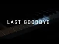 Download Lagu Olexandr Ignatov - Last Goodbye (Official Audio)