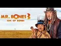 Download Lagu Mr. Bones |3| Son of Bones [FULL HD]