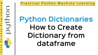 Python Dictionaries Tutorial 1 - Introduction and How to create dictionaries in Python