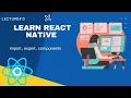 React native lecture in urdu how to create component export and import