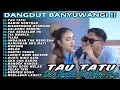 Download Lagu Dini Kurnia Ft Mufly Key-TAU TATU- Full Album Lagu Jawa Terbaru 2025 Fyp Tiktok