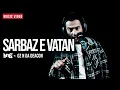 Download Lagu YAS - Sarbaz e Vatan (Soldier) (OFFICIAL MUSIC VIDEO) Feat. OZ N Da Deacon