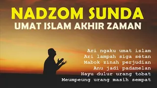 Download Nadzom Sunda Umat Islam Akhir Zaman - Pupujian Bahasa Sunda MP3