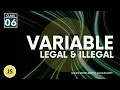 Variable Name Legal and Illegal Methods var names rules Js tutorial Class 06 var in js