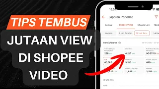 tips for reaching millions of views on shopee affiliate videos