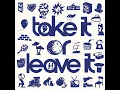 Take It Or Leave It #162 #162 -A la lumière des récents événements