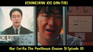 alur cerita the penthouse 3 2021 episode 10