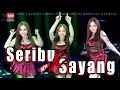 Download Lagu FUNKOT - SERIBU KALI SAYANG FUNKOT NEW VERSION 2025 BY DJ MEYLIA
