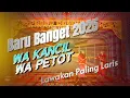 Download Lagu 🔴LIVE LAWAKAN TERBARU WA KANCIL WA PETOT PALING LARIS 2025