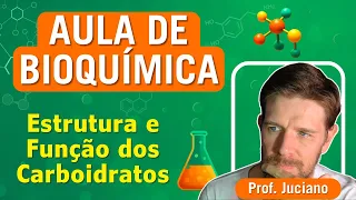 Estrutura e Função dos Carboidratos - Aula para ensino superior