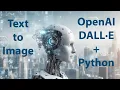 Generating Images from Text Prompt with OpenAI s DALL-E API and Python