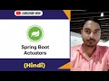 Using Spring Boot Actuator for Monitoring and Management student technique