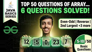 6 Array Coding Questions Every Beginner Must Know Java DSA Series Q5-