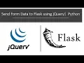 Send Form Data to Flask using jQuery Python