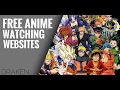 Best websites to watch anime top 5 website
