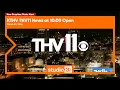 KTHV THV11 News at 10 00 Open 2026 New
