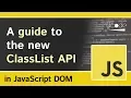 Class List classList Property - JavaScript DOM Tutorial For Beginners