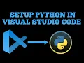 Visual Studio Code Python - Vscode Python SetUp Python tutorial