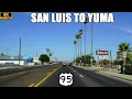 US-95 North San Luis Gadsden Somerton and Yuma Arizona
