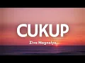Download Lagu Cukup - Ziva Magnolya | Song Lyrics