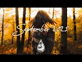 Download Lagu Indie/Pop/Folk Compilation - September 2025 (2-Hour Playlist)