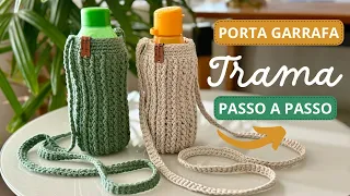 Porta Garrafa de Crochê Trama - Passo a Passo Super Prático 