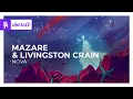 Download Lagu Mazare \u0026 Livingston Crain - Nova [Monstercat Release]
