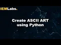 Image to ASCII Art Python Tutorial IEMLabs