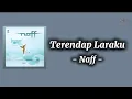 Download Lagu Naff - Terendap Laraku [Lirik Video]
