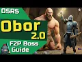 OSRS Obor F2P Boss Guide 2 0 - Complete For All Combat Methods