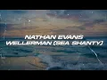 Download Lagu Nathan Evans - Wellerman (Sea Shanty) (Lyrics)