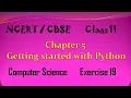 NCERT Class 11 Computer Science Chapter 5 Getting Started with Python Exercise 19 Telugu